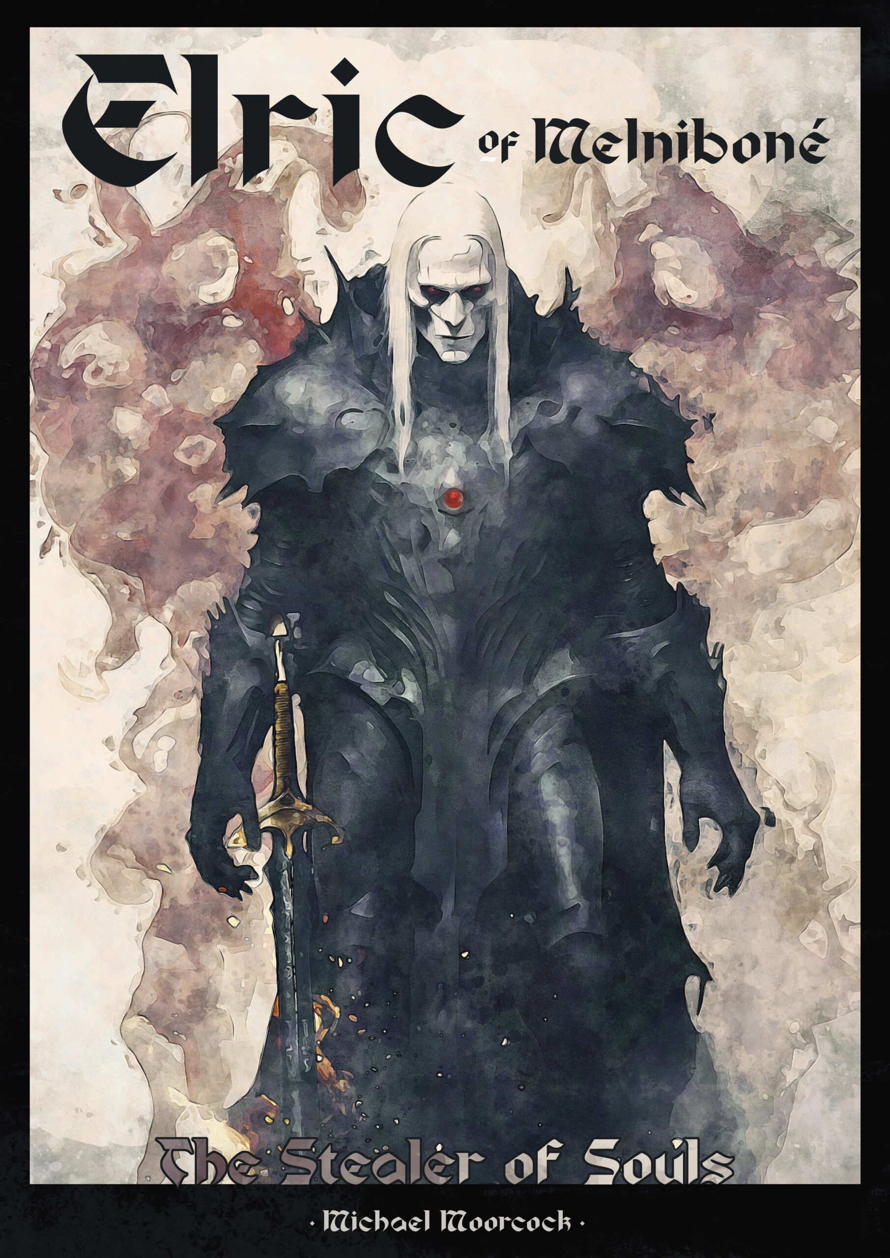 Elric – The Stealer of Souls